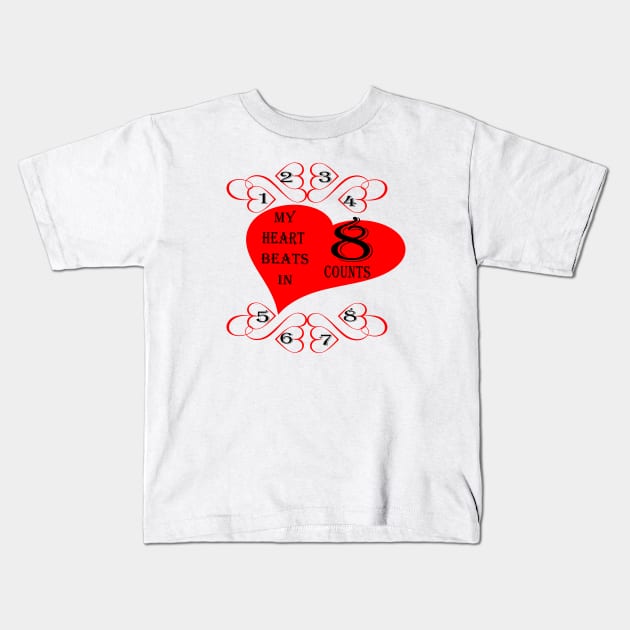 My Heart Beats In 8 Counts Kids T-Shirt by Journees